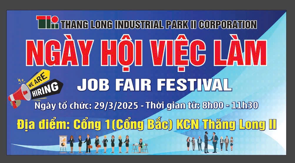 NGÀY HỘI VIỆC LÀM TẠI KHU CÔNG NGHIỆP THĂNG LONG II